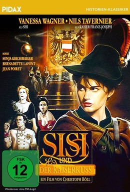 Постер фильма Сисси и поцелуй императора (1991)