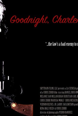 Постер фильма Goodnight, Charlene (2017)