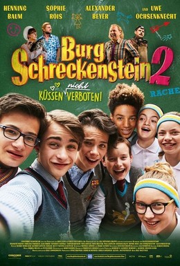 Постер фильма Burg Schreckenstein II - Küssen  verboten (2017)