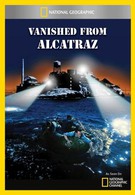 Исчезнувшие из Алькатраса (2011)