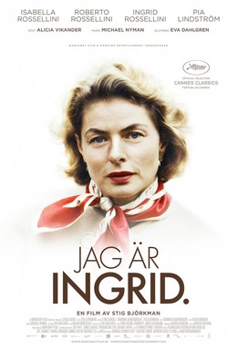 Постер фильма Ингрид Бергман: В её собственных словах (2015)