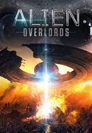 Alien Overlords (2018)