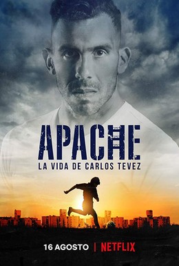Постер фильма Апач: жизнь Карлоса Тевеса (2019)