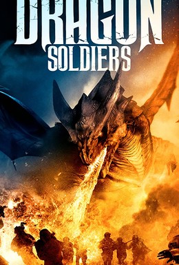 Постер фильма Dragon Soldiers (2020)