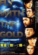 Побег с золотом (2012)