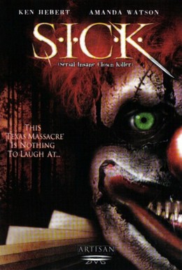 Постер фильма Серийный безумный клоун-убийца (2003)