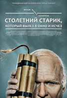 Столетний старик, который вылез в окно и исчез (2013)