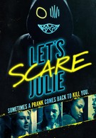 Let&apos;s Scare Julie (2019)
