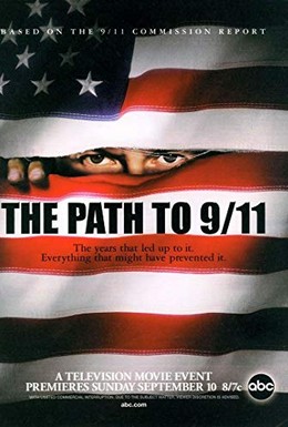 Постер фильма Путь к 11 сентября (2006)