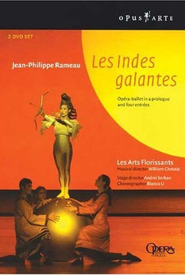 Постер фильма Жан Филипп Рамо - Галантные Индии (Парижская национальная опера) (2004)