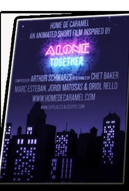 Постер фильма Вместе в одиночестве (2009)