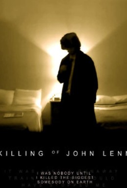 Постер фильма Убийство Джона Леннона (2006)