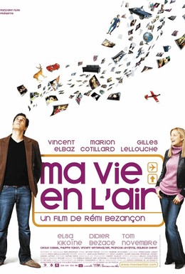 Постер фильма Любовь в воздухе (2005)