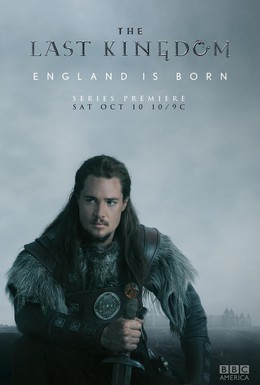 Постер фильма Последнее королевство (2015)