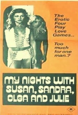 Постер фильма Мои ночи с Сьюзен, Ольгой, Альбертом, Джули, Пит и Сандрой (1975)