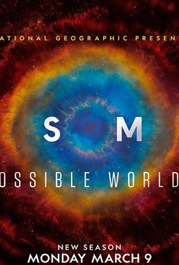 Постер фильма Cosmos: Possible Worlds (2020)