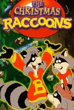 Постер фильма The Christmas Raccoons (1980)