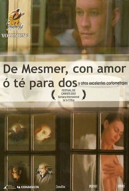Постер фильма От Месмера с любовью или чай для двоих (2002)
