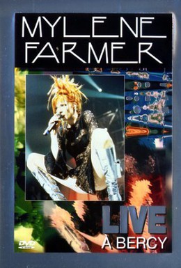 Постер фильма Mylène Farmer: Live à Bercy (1997)