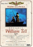Джоаккино Россини - Вильгельм Телль (Театр Ла Скала) (1988)