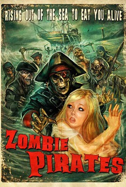 Постер фильма Зомби пираты (2014)