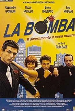 Постер фильма La bomba (1999)