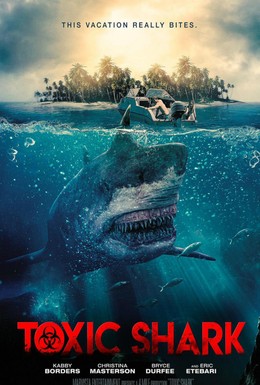 Постер фильма Токсичная акула (2017)