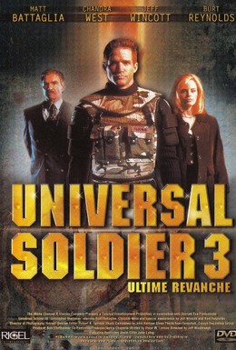 Постер фильма Универсальный солдат 3: Неоконченное дело (1998)