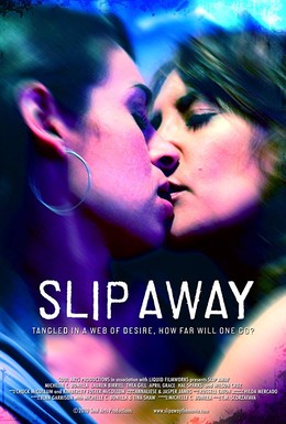 Постер фильма Slip Away (2011)