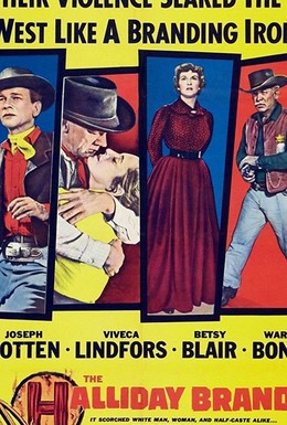 Постер фильма The Halliday Brand (1957)