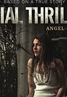 Serial Thriller: Angel of Decay (2015)
