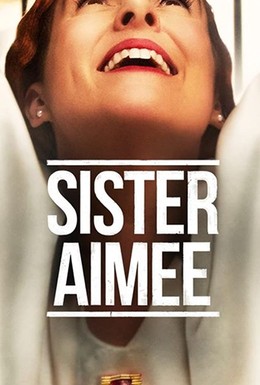 Постер фильма Sister Aimee (2019)