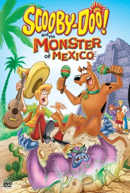 Постер фильма Скуби-Ду и монстр из Мексики (2003)