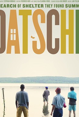 Постер фильма Datsche (2018)