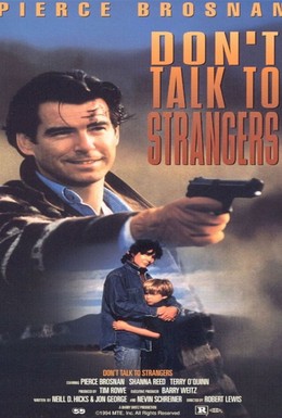 Постер фильма Не разговаривай с незнакомыми (1994)