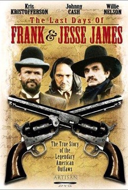 Постер фильма Последние дни Фрэнка и Джесси Джеймса (1986)