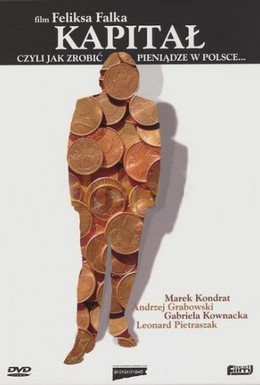 Постер фильма Капитал, или Как сделать деньги в Польше (1990)