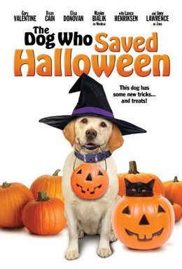 Постер фильма Собака, которая спасла Хэллоуин (2011)