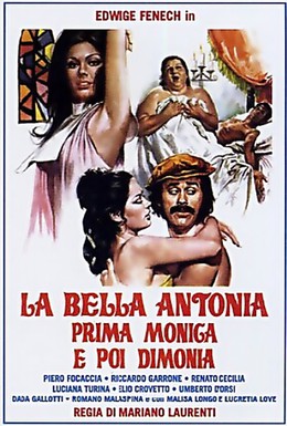Постер фильма Великолепная Антония, поначалу монахиня, а после фурия (1972)