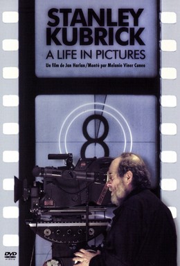 Постер фильма Стэнли Кубрик: Жизнь в кино (2001)