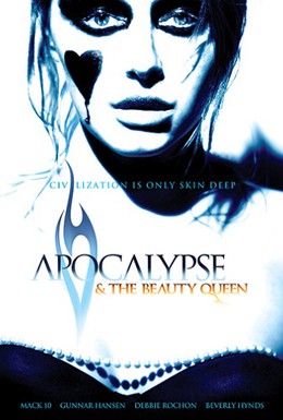 Постер фильма Апокалипсис и королева красоты (2005)