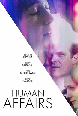Постер фильма Human Affairs (2018)