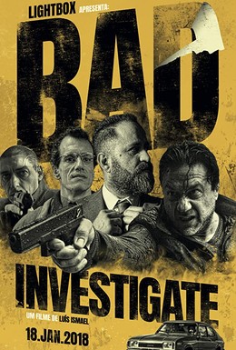 Постер фильма Плохое расследование (2018)