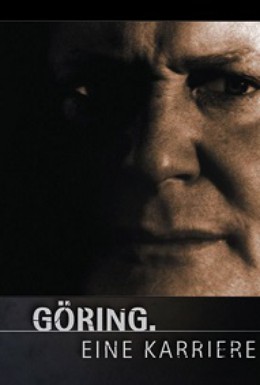 Постер фильма Геринг: Карьера (2006)