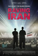 Рейв в Иране (2016)