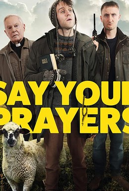 Постер фильма Say Your Prayers (2020)