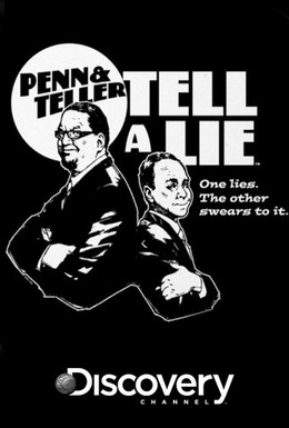 Постер фильма Пенн и Теллер, правда и ложь (2011)