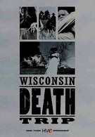 Висконсин: Путешествие к смерти (1999)