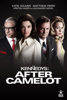 Постер фильма Клан Кеннеди: После Камелота (2017)