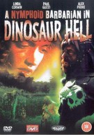 Дикарка-нимфоманка в аду у динозавров (1990)